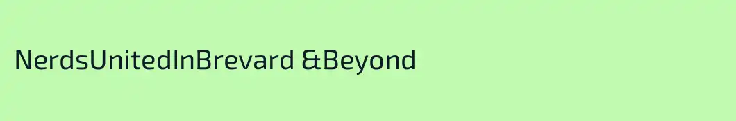 NerdsUnitedInBrevard &Beyond